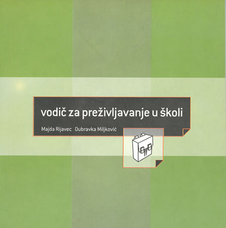 Vodič za preživljavanje u školi